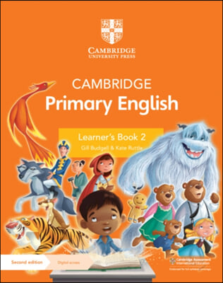 Cambridge Primary English Learner&#39;s Book 2 with Digital Access (1 Year)