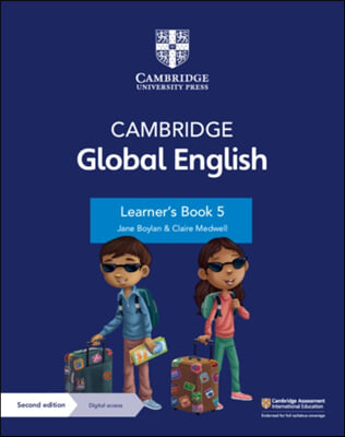 Cambridge Global English Learner&#39;s Book 5 with Digital Access (1 Year): For Cambridge Primary English as a Second Language