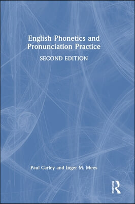 English Phonetics and Pronunciation Practice