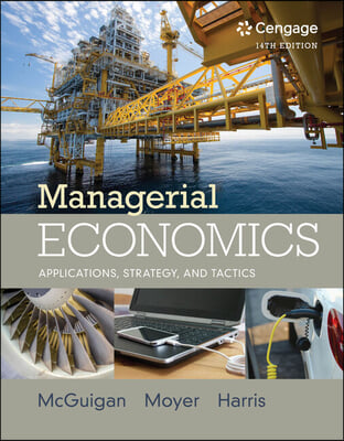 Managerial Economics + Mindtap Economics, 1-term Access