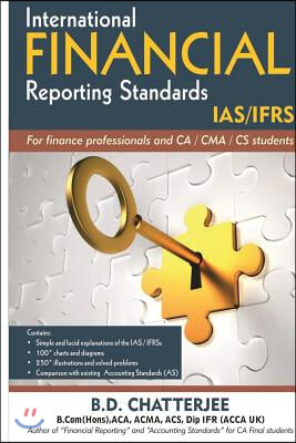 International Financial Reporting Standards: This work professes to assist finance professionals and students to deep dive into International Financia