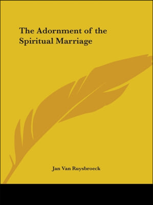 The Adornment of the Spiritual Marriage