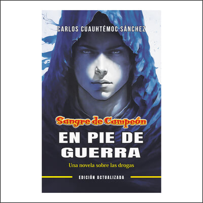 Sangre de Campe&#243;n. En Pie de Guerra (Edici&#243;n Revisada)