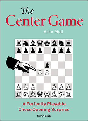 The Center Game: A Perfectly Playable Chess Opening Surprise