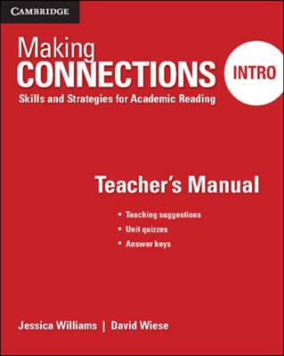Making Connections Intro Teacher's Manual: Skills and Strategies for Academic Reading