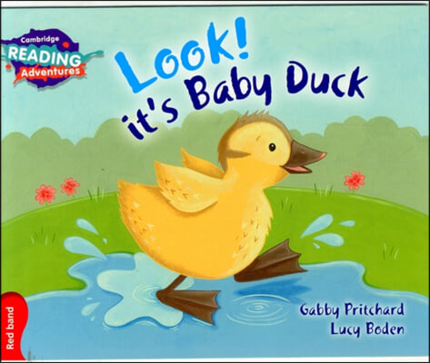 Cambridge Reading Adventures Look! It&#39;s Baby Duck Red Band