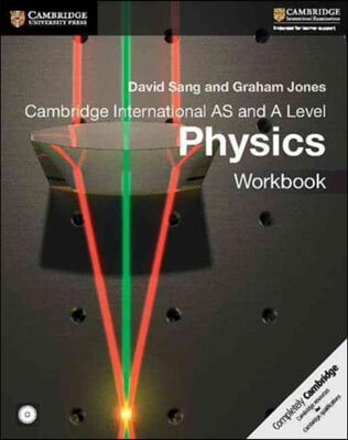 Cambridge International AS and A Level Physics Workbook [With CDROM]