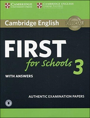 Cambridge English First for Schools 3 Student&#39;s Book with Answers with Audio