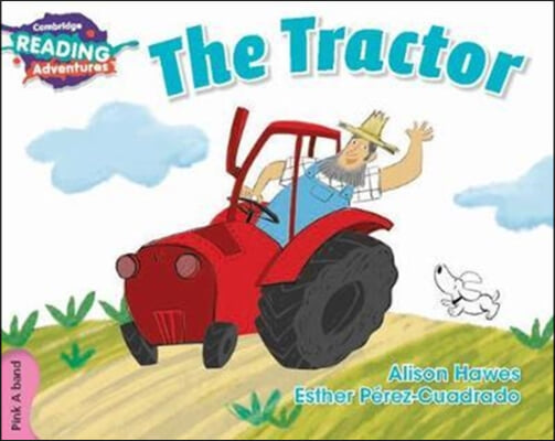 Cambridge Reading Adventures the Tractor Pink a Band