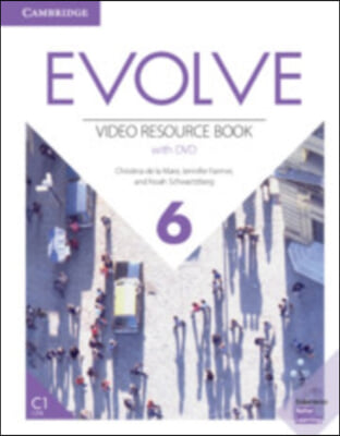 Evolve Level 6 Video Resource Book with DVD (Package)