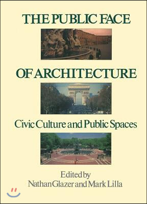 The Public Face of Architecture