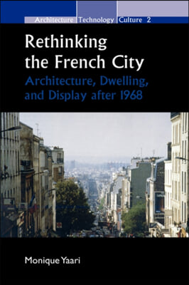 Rethinking the French City