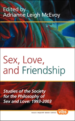 Sex, Love, and Friendship - 예스24
