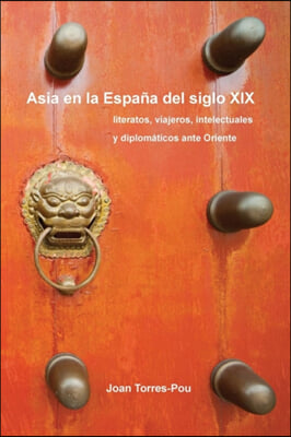 Asia en la Espa?a del siglo XIX