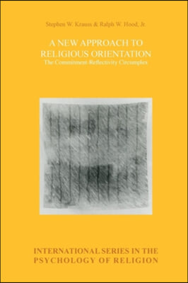 A New Approach to Religious Orientation