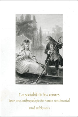 La Sociabilite Des Coeurs