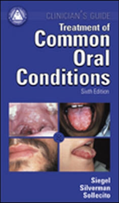 Treatment of Common Oral Conditions