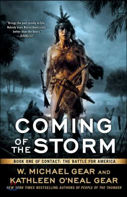 Coming of the Storm: Book One of Contact: The Battle for America