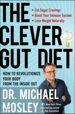 The Clever Gut Diet