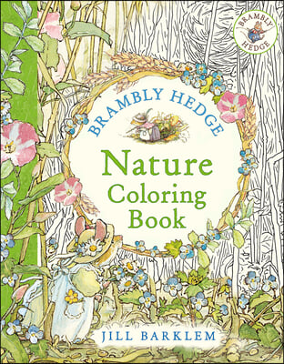 Brambly Hedge: Nature Coloring Book