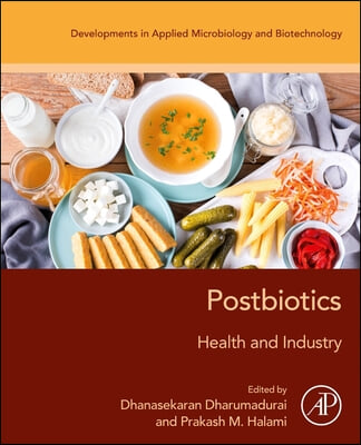 Postbiotics: Health and Industry