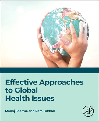 Effective Approaches to Global Health Issues