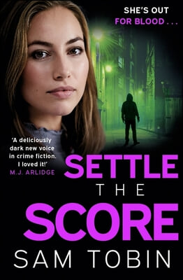 Settle the Score: The Brand-New Gripping and Action-Packed Gangland Thriller for 2024