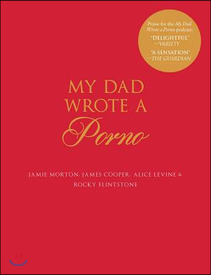 My Dad Wrote a Porno