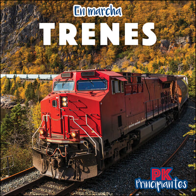 Trenes (Trains)