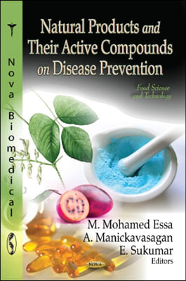 Natural Products &amp; Their Active Compounds on Disease Prevention