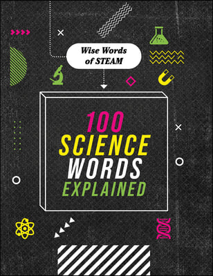 100 Science Words Explained