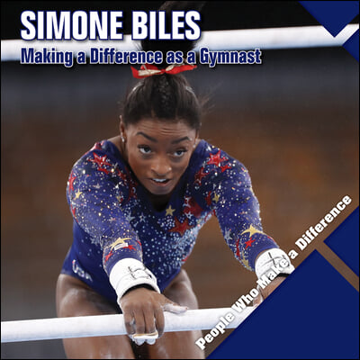 Simone Biles: Making a Difference as a Gymnast