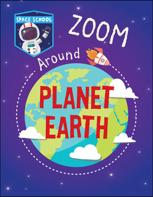 Zoom Around Planet Earth