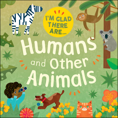 Humans and Other Animals