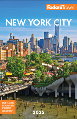 Fodor's New York City 2025