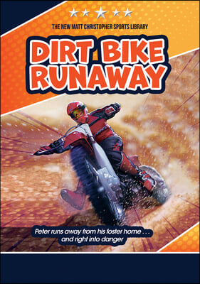 Dirt Bike Runaway