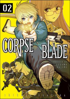 Corpse Blade Vol. 2