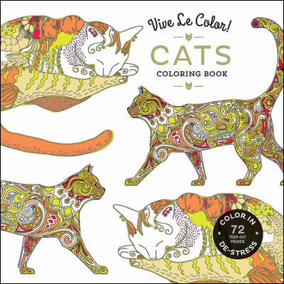 Vive Le Color! Cats Coloring Book