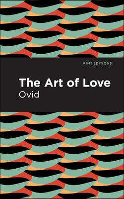 The Art of Love: The Art of Love