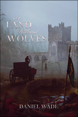 A Land Without Wolves