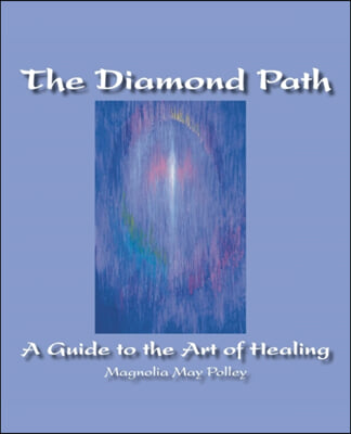 The Diamond Path