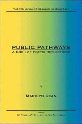 Public Pathways: A Book of Poetic Reflections