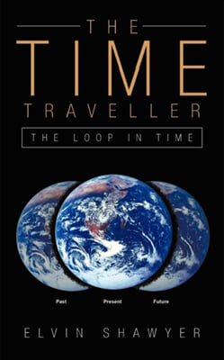The Time Traveller: The Loop in Time