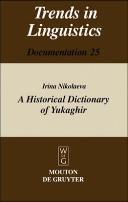 A Historical Dictionary of Yukaghir