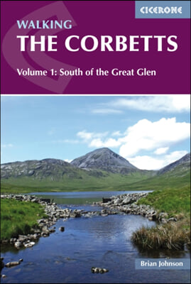 Walking the Corbetts Vol 1 South of the Great Glen