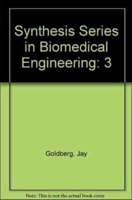 Synthesis Series in Biomedical Engineering