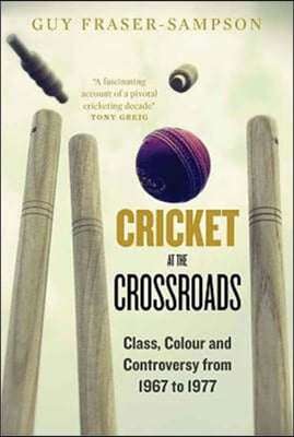 Cricket at the Crossroads