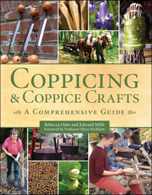 Coppicing & Coppice Crafts