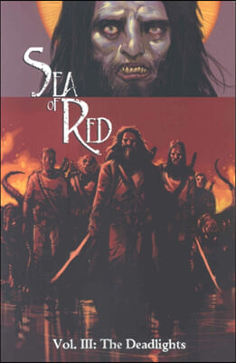 Sea of Red Volume 3: The Deadlights