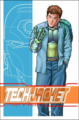 Tech Jacket Volume 1: The Boy from Earth